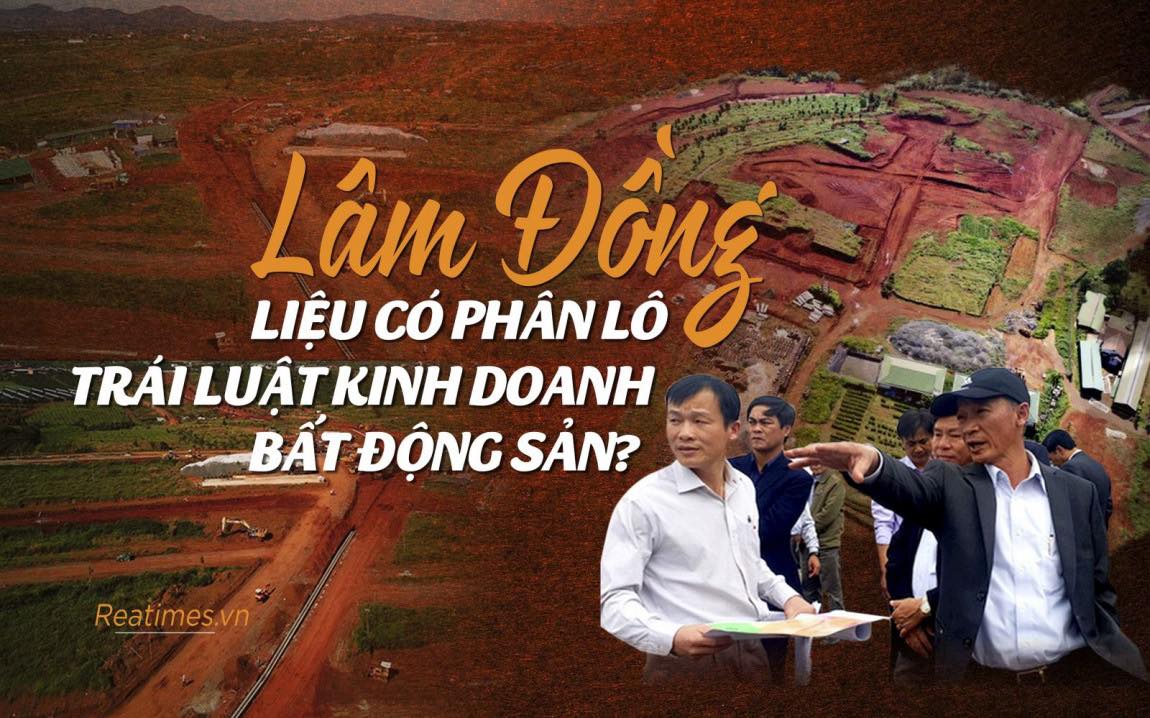 Lâm Đồng: Tìm ra trùm phân lô số 1 Việt Nam, băm nát quả đồi hơn 10ha để bán không cần lập doanh nghiệp
